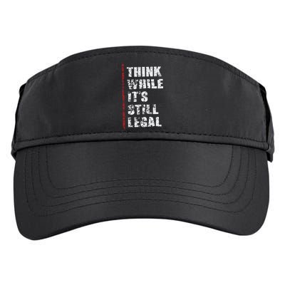 Think While It’s Still Legal Vintage Adult Drive Performance Visor