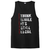 Think While It’s Still Legal Vintage PosiCharge Competitor Tank