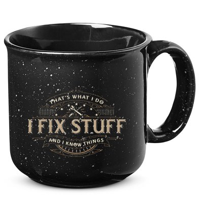 ThatS What I Do I Fix Stuff And I Know Things 15oz Campfire Ceramic Mug