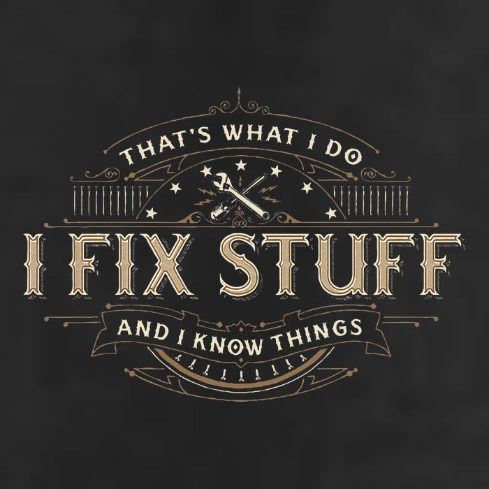 ThatS What I Do I Fix Stuff And I Know Things 25L Jumbo Tote