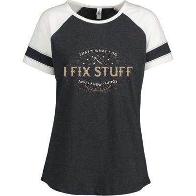 ThatS What I Do I Fix Stuff And I Know Things Enza Ladies Jersey Colorblock Tee