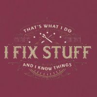 ThatS What I Do I Fix Stuff And I Know Things 16oz Travel Tumbler