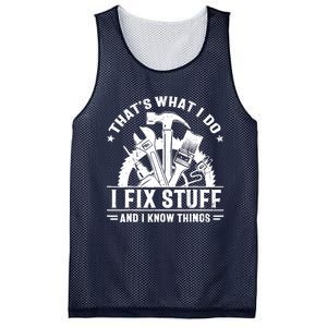 That's What I Do I Fix Stuff And I Know Things Funny Saying Mesh Reversible Basketball Jersey Tank