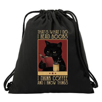 ThatS What I Do I Read Books Drink Coffee And I Know Things Drawstring Bag