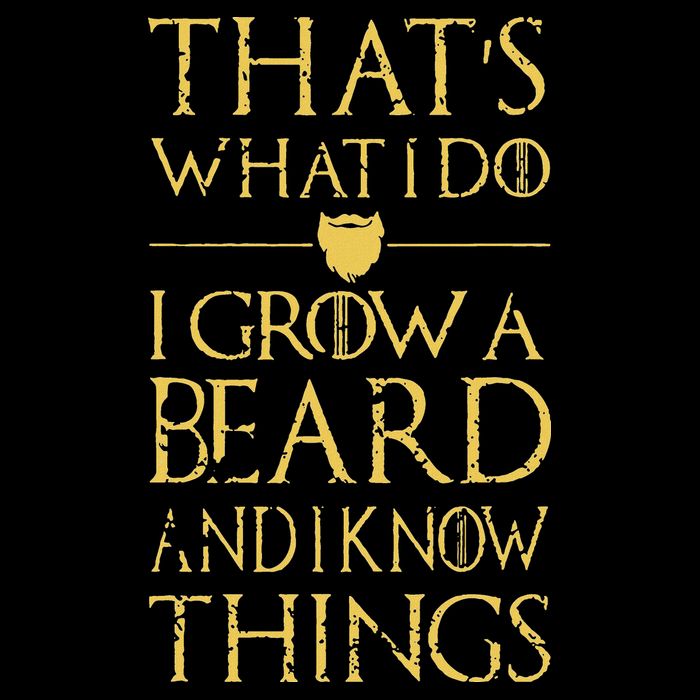 Thats What I Do I Grow A Beard And I Know Things Cooling Performance Crew T-Shirt