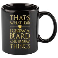 Thats What I Do I Grow A Beard And I Know Things 11oz C Handle Ceramic Mug