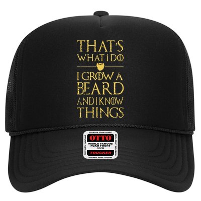 Thats What I Do I Grow A Beard And I Know Things Hat