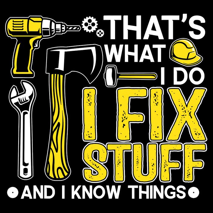 That's What I Do I Fix Stuff And I Know Things Funny Saying Backpack