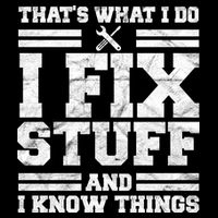 That's What I Do I Fix Stuff And I Know Things Funny Impact Tech Backpack