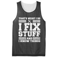 That's What I Do I Fix Stuff And I Know Things Funny Mesh Reversible Basketball Jersey Tank