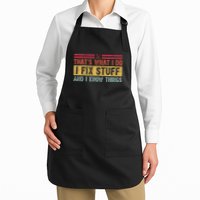 That's What I Do I Fix Stuff And I Know Things Funny Saying Apron