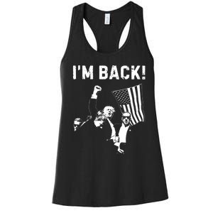 Trump Won IM Back! Win Inauguration 47th Us President 2025 Women's Racerback Tank