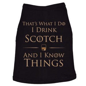 That’s What I Do I Drink Scotch And I Know Things Doggie Tank