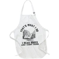 That's What I Do I Read Books And I Know Things Book Lover Apron
