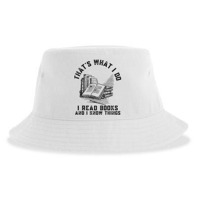 That's What I Do I Read Books And I Know Things Book Lover Sustainable Bucket Hat