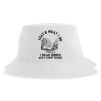 That's What I Do I Read Books And I Know Things Book Lover Sustainable Bucket Hat