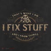 ThatS What I Do I Fix Stuff And I Know Things 11oz C Handle Ceramic Mug