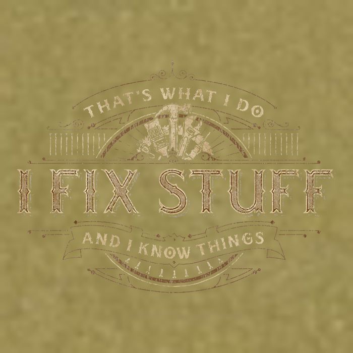 ThatS What I Do I Fix Stuff And I Know Things Garment-Dyed Women's Muscle Tee
