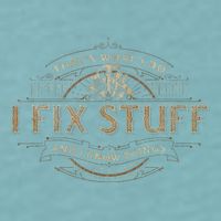 ThatS What I Do I Fix Stuff And I Know Things Sueded Cloud Jersey T-Shirt