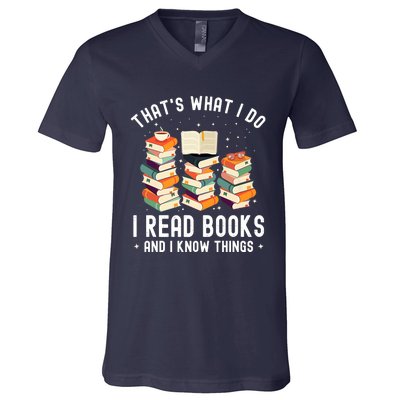 That's What I Do I Read Books And I Know Things Reading Premium V-Neck T-Shirt