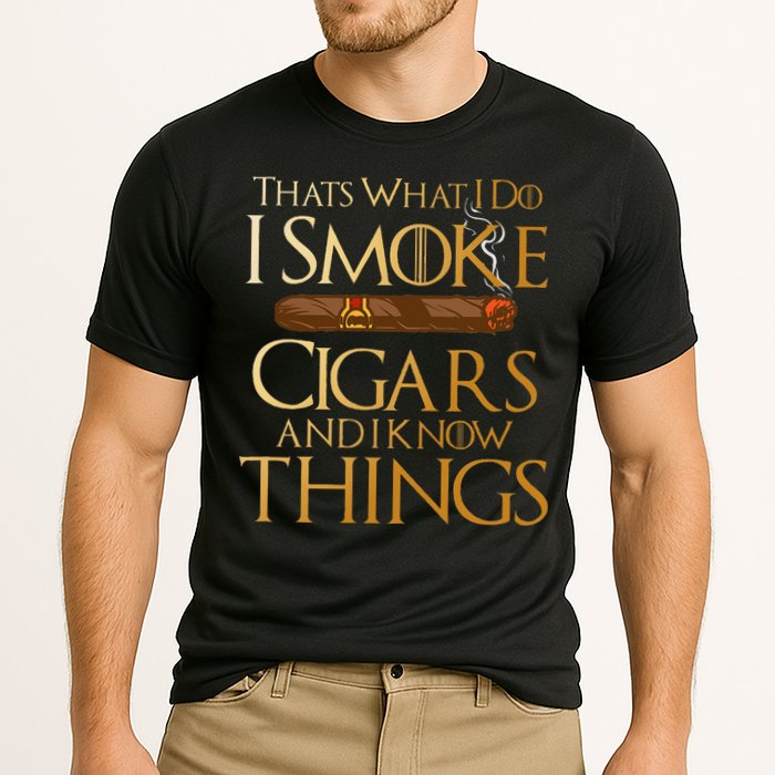 ThatS What I Do I Smoke Cigars And I Know Things Smoker Cooling Performance Crew T-Shirt