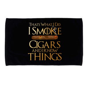 ThatS What I Do I Smoke Cigars And I Know Things Smoker Microfiber Hand Towel