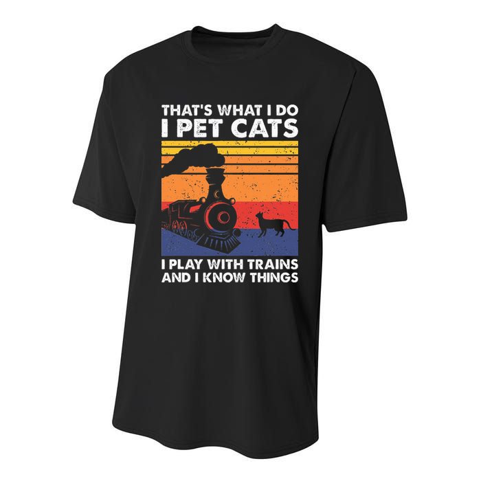 ThatS What I Do I Pet Cats I Play With Trains Model Train Youth Performance Sprint T-Shirt