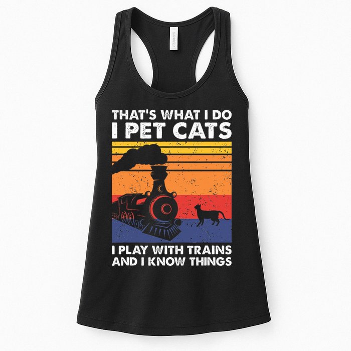 ThatS What I Do I Pet Cats I Play With Trains Model Train Womens Tank Top