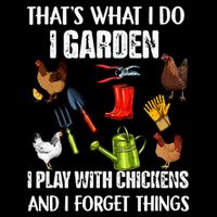 Thats What I Do I Garden I Play With Chickens Forget Things Mousepad