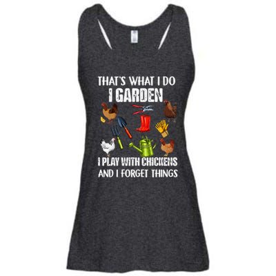 Thats What I Do I Garden I Play With Chickens Forget Things Ladies Essential Flowy Tank