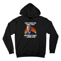 Thats What I Do Sniff Stuff Anti Joe Biden Funny Political Hoodie