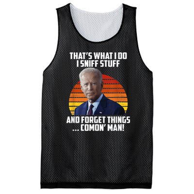 Thats What I Do Sniff Stuff Anti Joe Biden Funny Political Mesh Reversible Basketball Jersey Tank