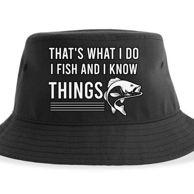 That's What I Do I Fish And I Know Things, Gift For Fish Lovers Sustainable Bucket Hat