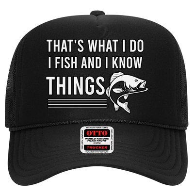 That's What I Do I Fish And I Know Things, Gift For Fish Lovers Trucker Hat