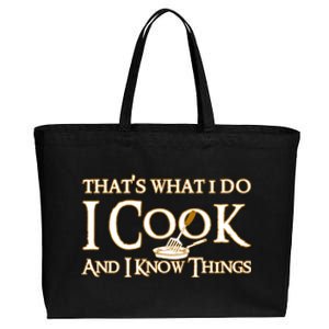 That's What I Do I Cook And I Know Things Cute Gift Cotton Canvas Jumbo Tote