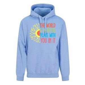 The World Is A Better Place With You In It Motivational Gift Unisex Surf Hoodie