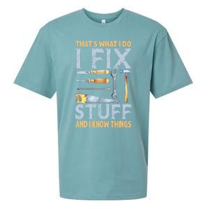 That's What I Do I Fix Stuff And I Know Things Funny Saying Sueded Cloud Jersey T-Shirt