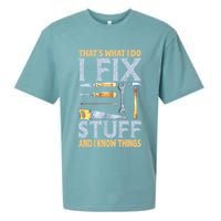 That's What I Do I Fix Stuff And I Know Things Funny Saying Sueded Cloud Jersey T-Shirt
