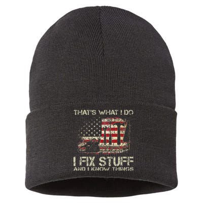 Thats What I Do I Fix Stuff And I Know Things American Flag Sustainable Knit Beanie