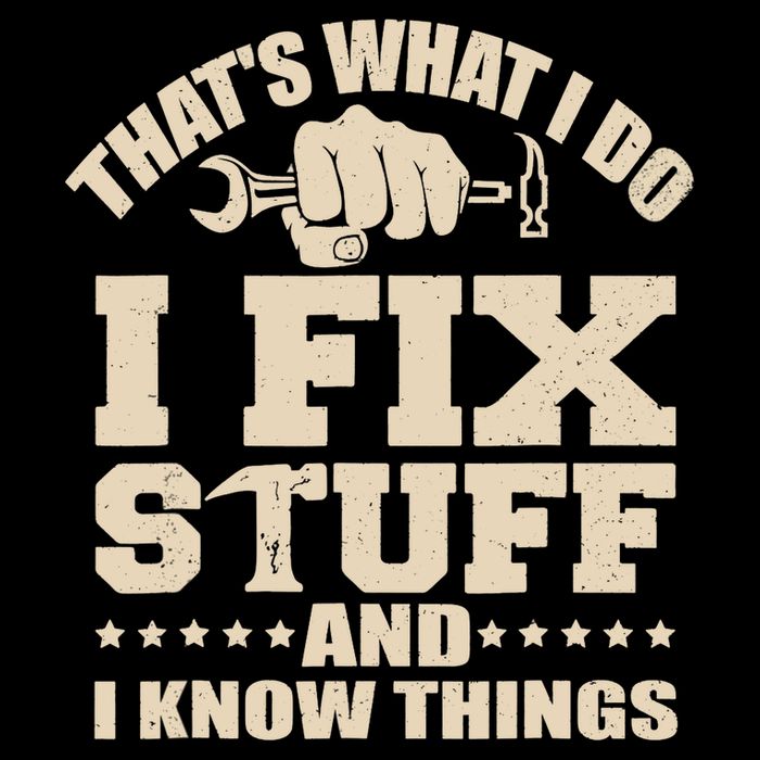 That's What I Do I Fix Stuff And I Know Things Funny Saying 16 in Basic Backpack