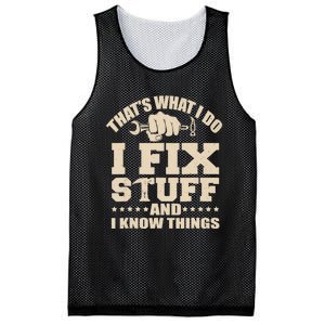 That's What I Do I Fix Stuff And I Know Things Funny Saying Mesh Reversible Basketball Jersey Tank