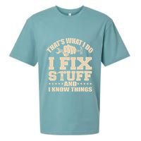 That's What I Do I Fix Stuff And I Know Things Funny Saying Sueded Cloud Jersey T-Shirt