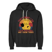 ThatS What I Do Cat Lovers Paddleball Player Pickleball Garment-Dyed Fleece Hoodie