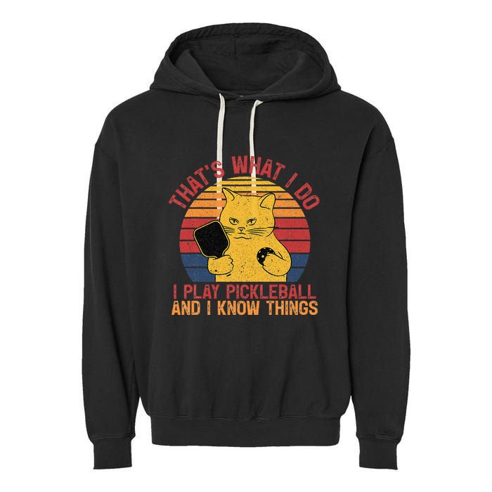ThatS What I Do Cat Lovers Paddleball Player Pickleball Garment-Dyed Fleece Hoodie