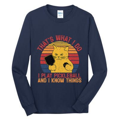 ThatS What I Do Cat Lovers Paddleball Player Pickleball Tall Long Sleeve T-Shirt