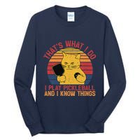 ThatS What I Do Cat Lovers Paddleball Player Pickleball Tall Long Sleeve T-Shirt