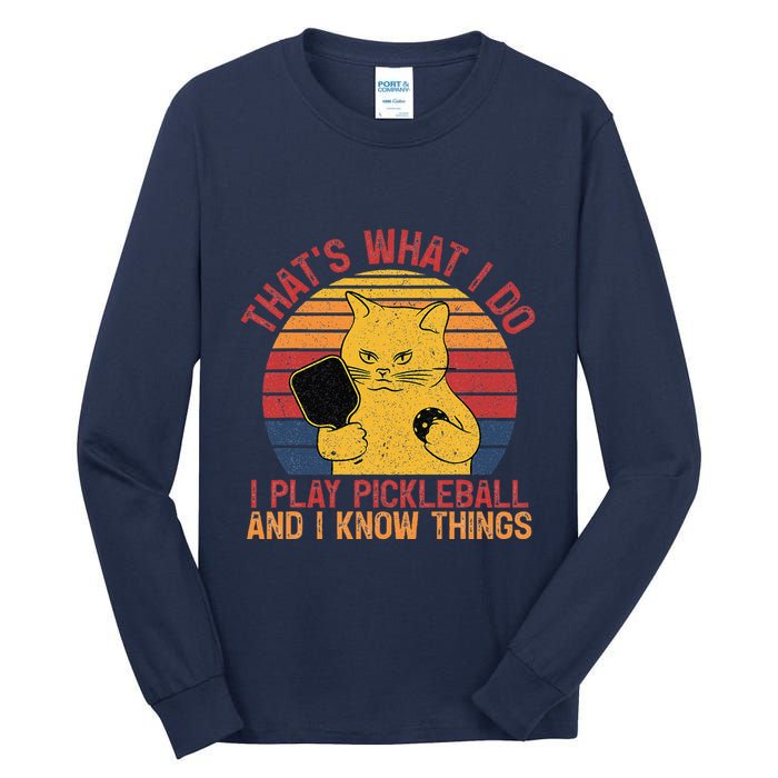 ThatS What I Do Cat Lovers Paddleball Player Pickleball Tall Long Sleeve T-Shirt