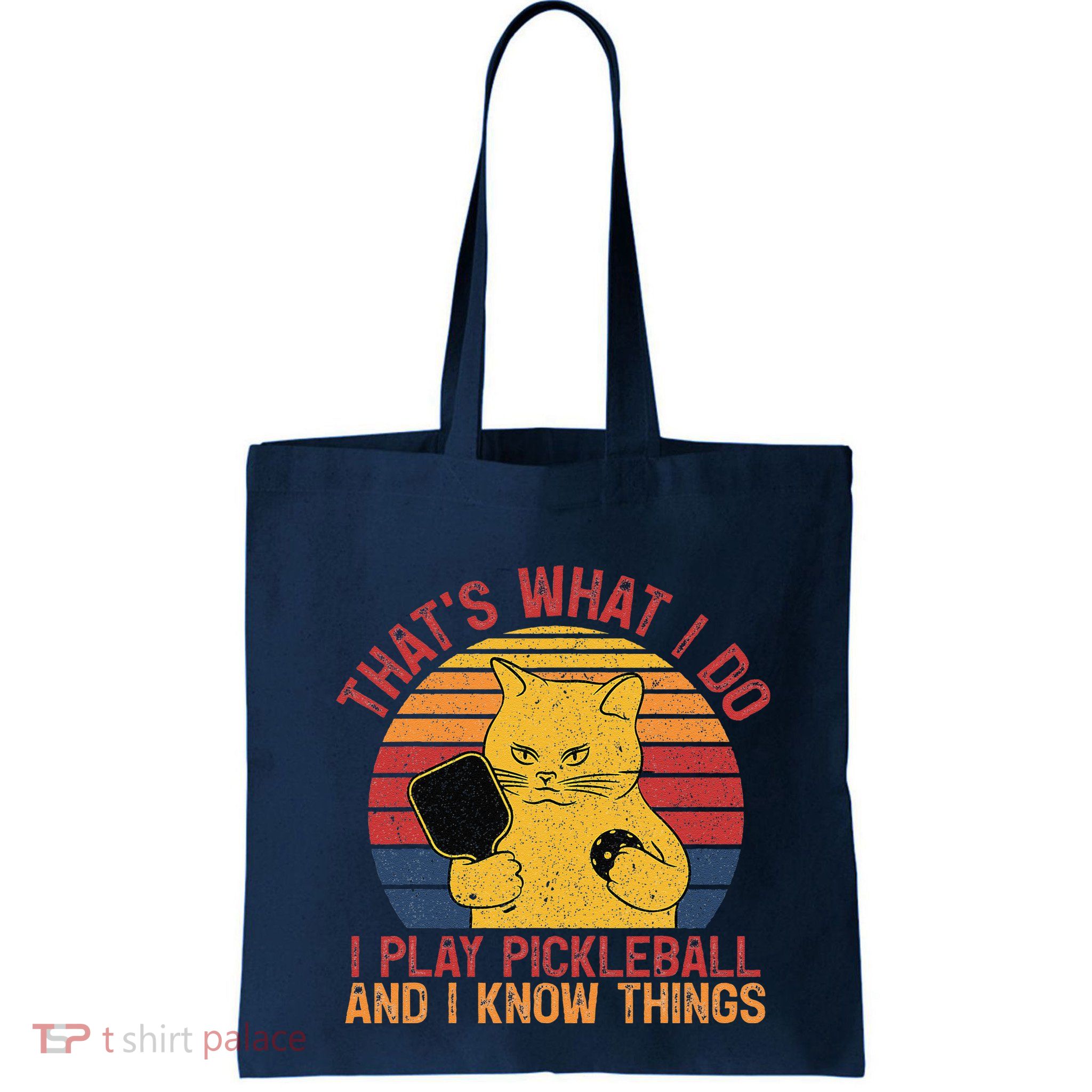 ThatS What I Do Cat Lovers Paddleball Player Pickleball Bag