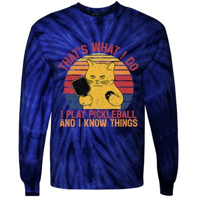 ThatS What I Do Cat Lovers Paddleball Player Pickleball Tie-Dye Long Sleeve Shirt