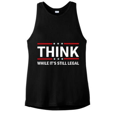 Think While It's Still Legal Stand Up For Freedom Ladies PosiCharge Tri-Blend Wicking Tank